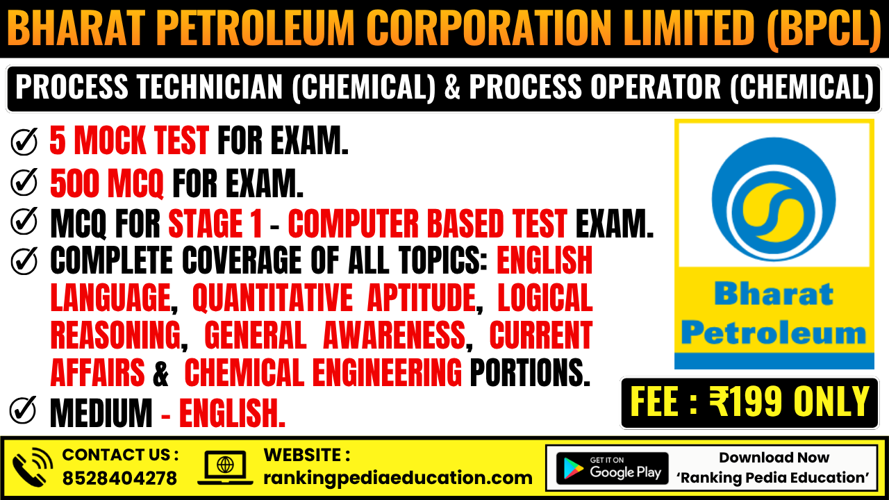 BPCL Process Technician (Chemical) & Process Operator (Chemical) Exam Mock Test Series