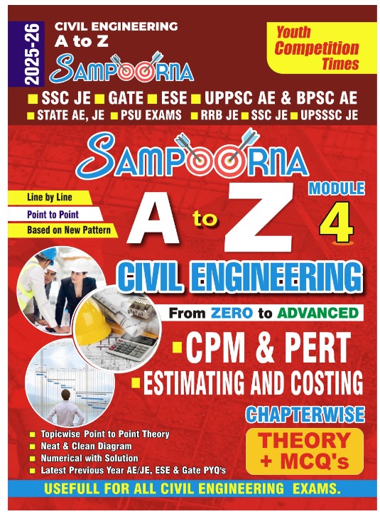 Civil Engineering A to Z Sampoorna |Module-4| From Zero to Advanced| CPM & PERT Estimating And Coasting Chapterwise Theory+MCQ's|2025-26|