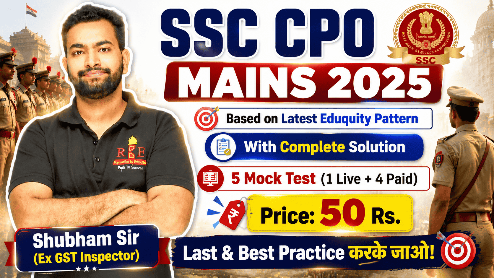 SSC CPO MAINS 2025 Fresh Full Length New Pattern Mock Tests
