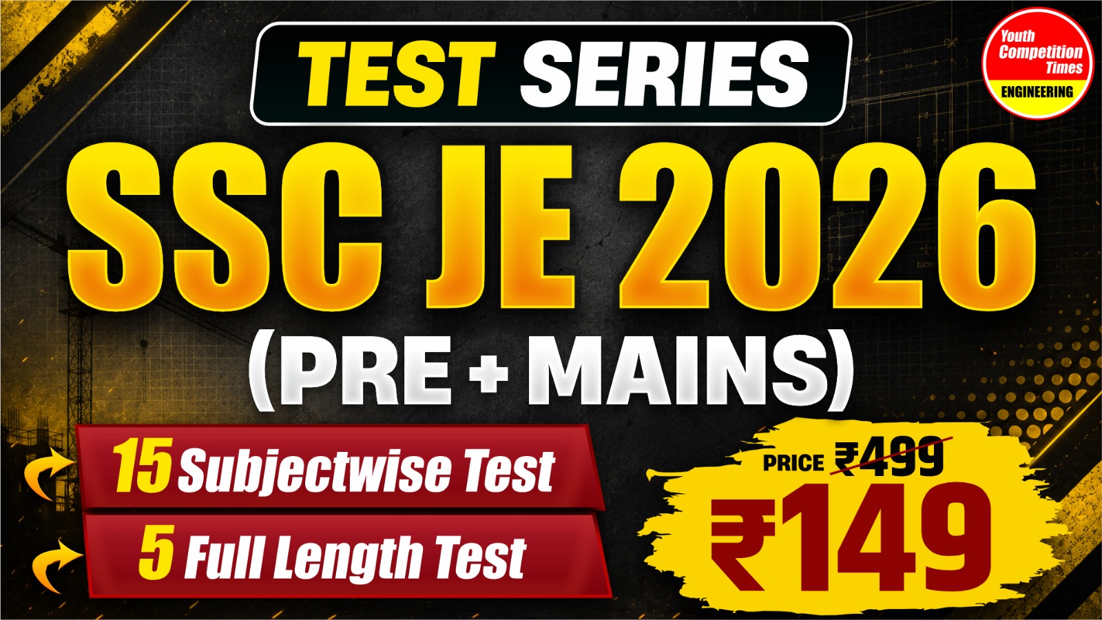 SSC JE 2026 Mock Test Series (Pre + Mains)
