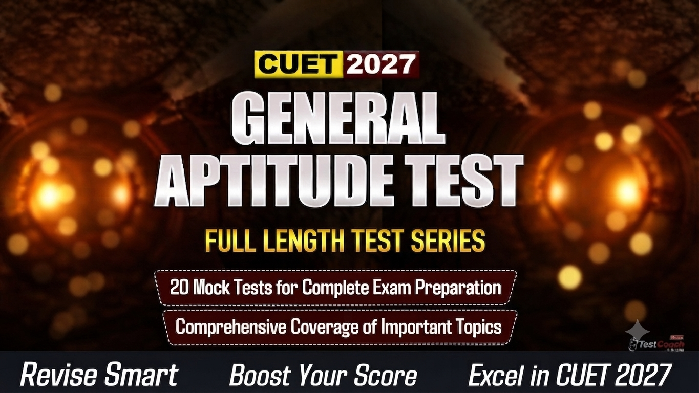 CUET 2027 General Aptitude Rank Booster Test Series