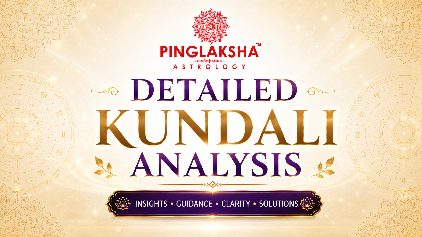 DETAILED KUNDALI READING