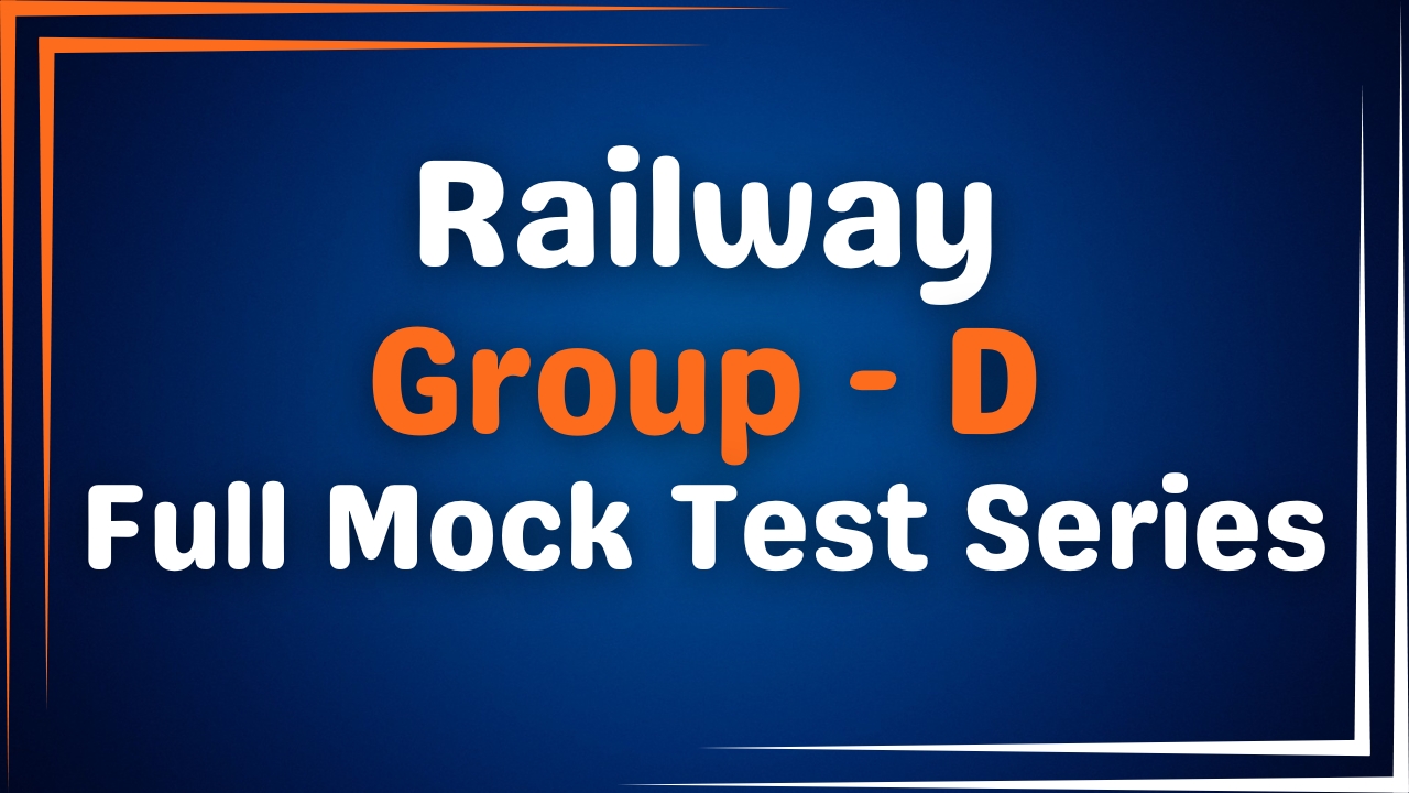 Railway Group D - 20 Full Mock Test (2026-27)