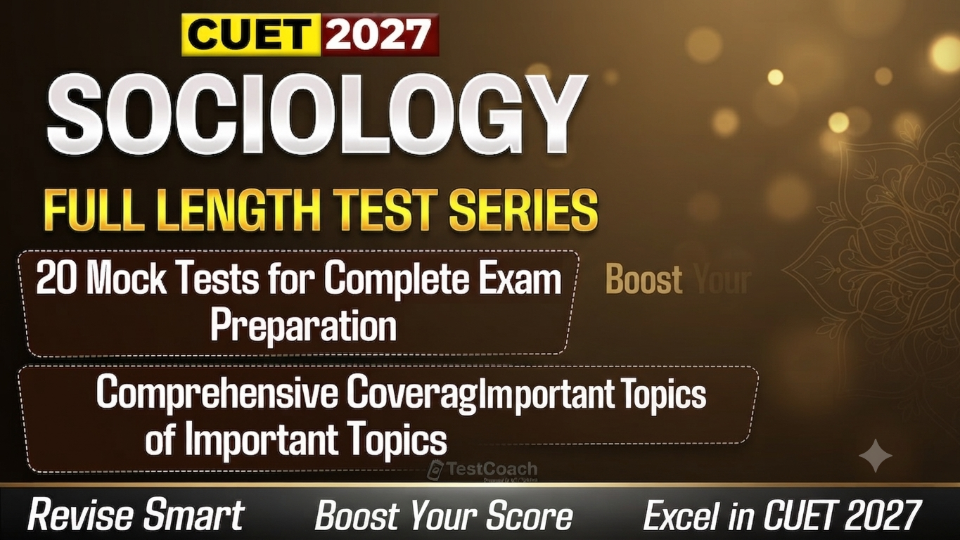 CUET 2027 Sociology Rank Booster Test Series