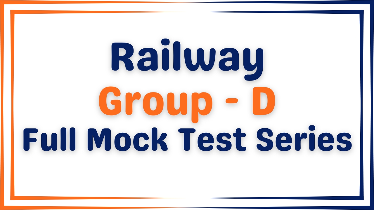 Railway Group - D - Free Mock Test