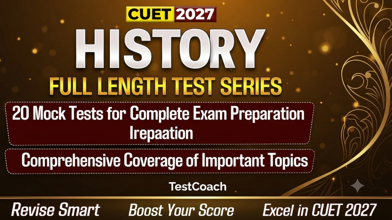 CUET 2027 History Rank Booster Test Series
