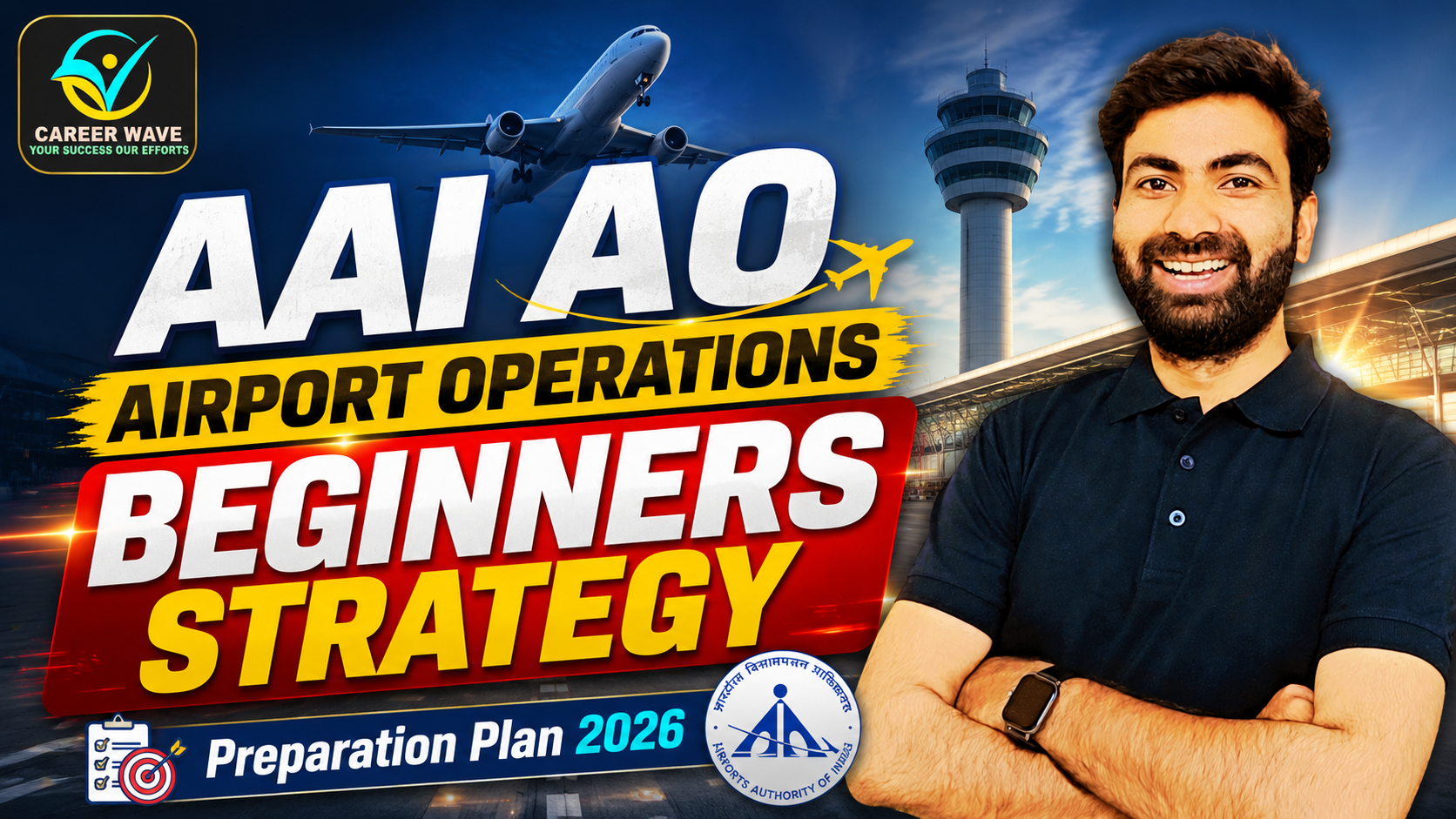 AAI JE Airport Operations Preparation Strategy for Beginners