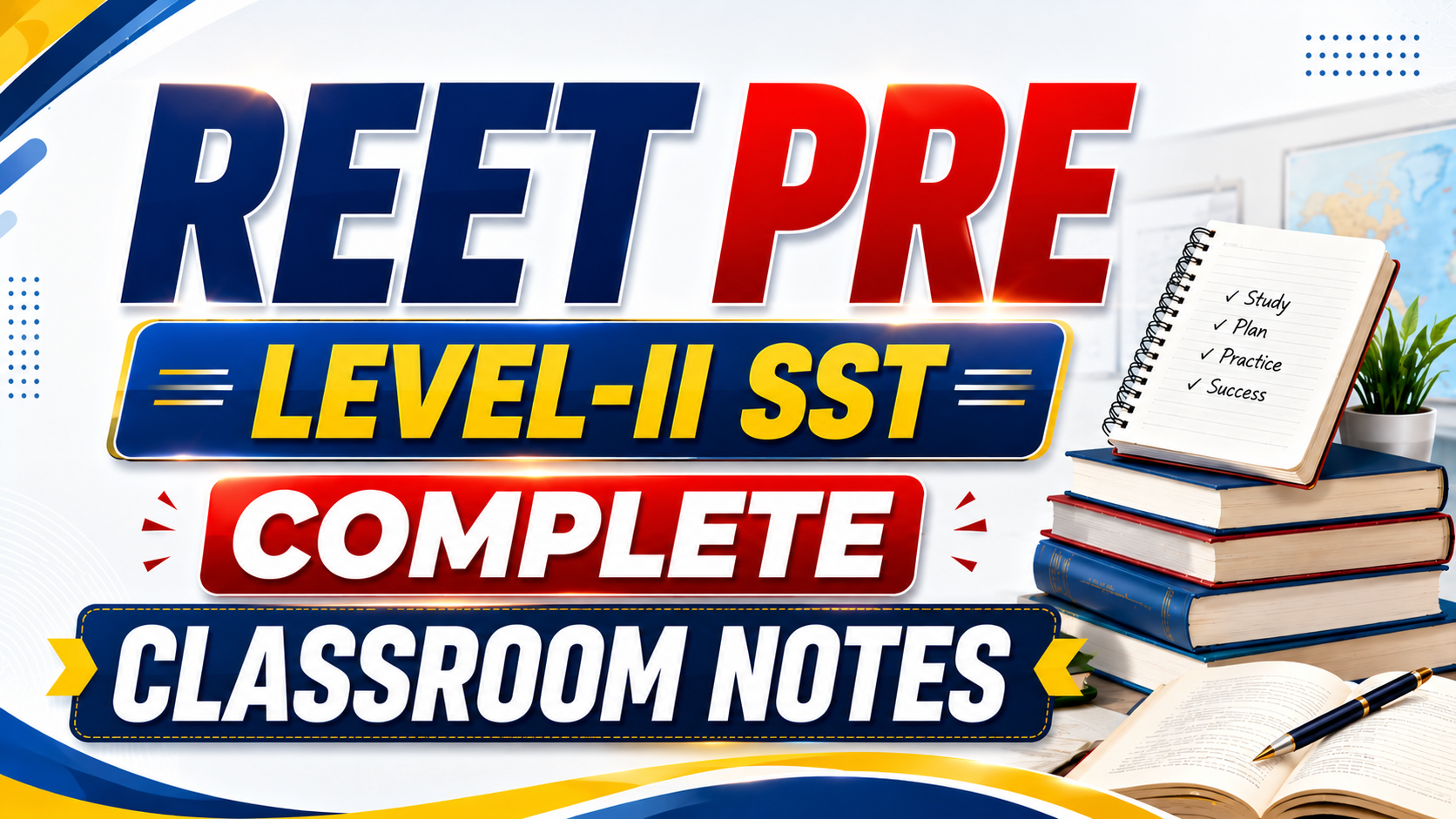 Reet Pre Level-II SST Classroom Notes