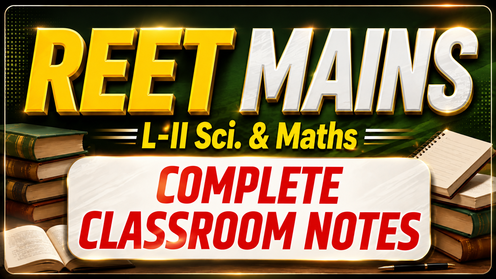 Reet Mains Level-II MS Classroom Notes