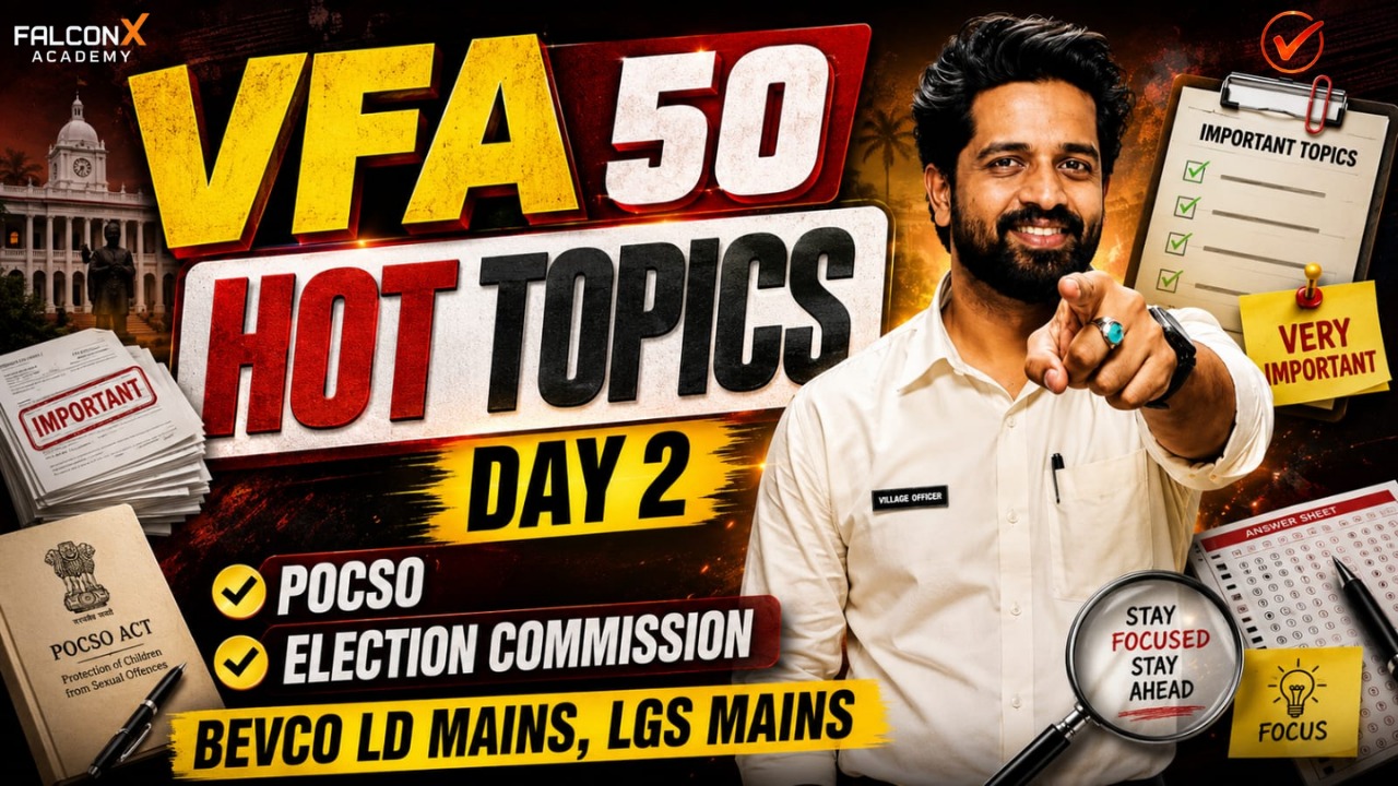 VFA 50 HOT TOPICS 🔥 DAY 2 | ഉറപ്പായും പഠിക്കേണ്ട Topics | POCSO, ELECTION COMMISSION VFA 2026 | PSC