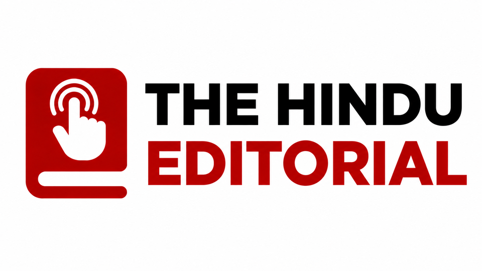 The Hindu Editorial