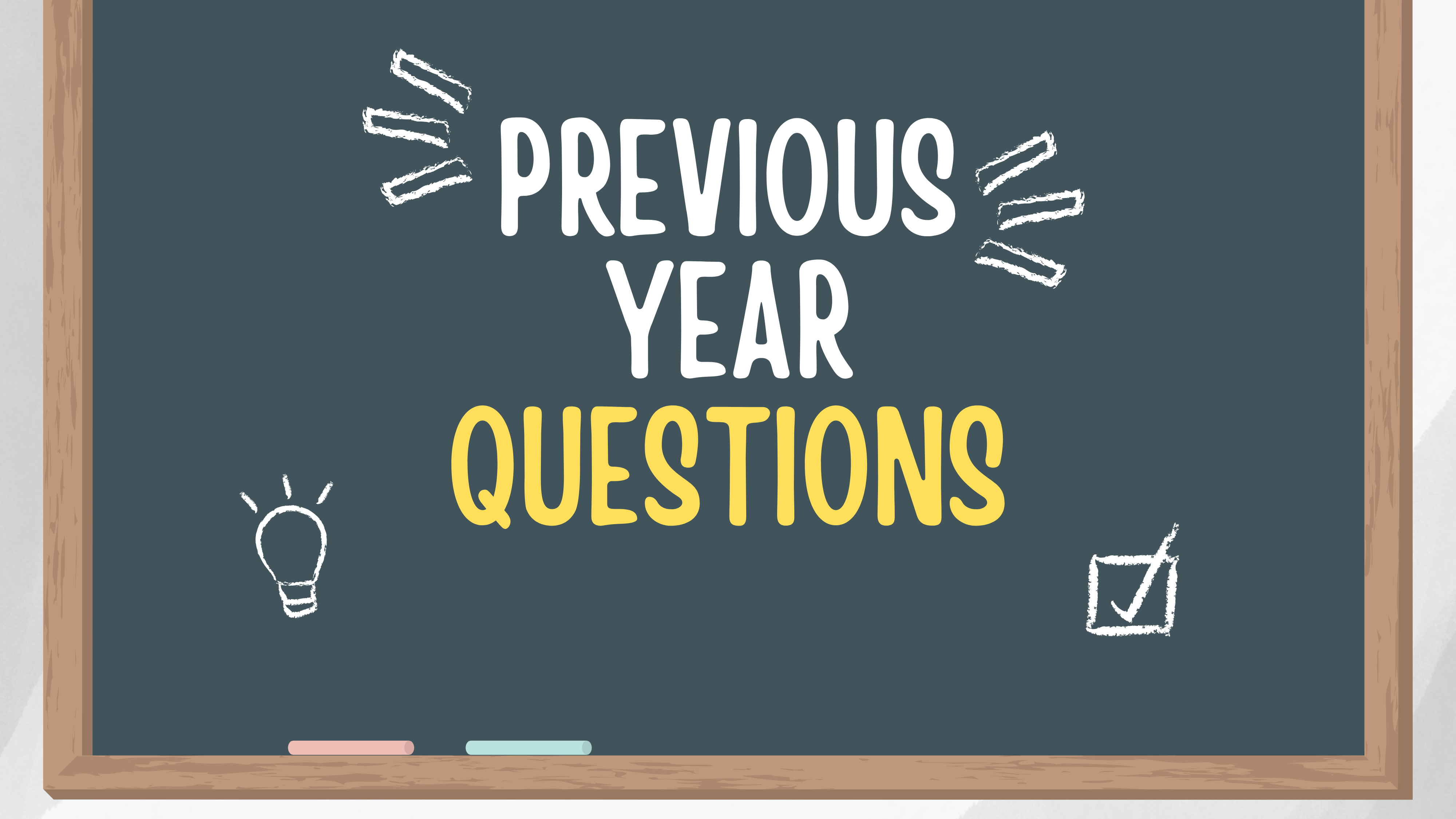 Previous Year Questions