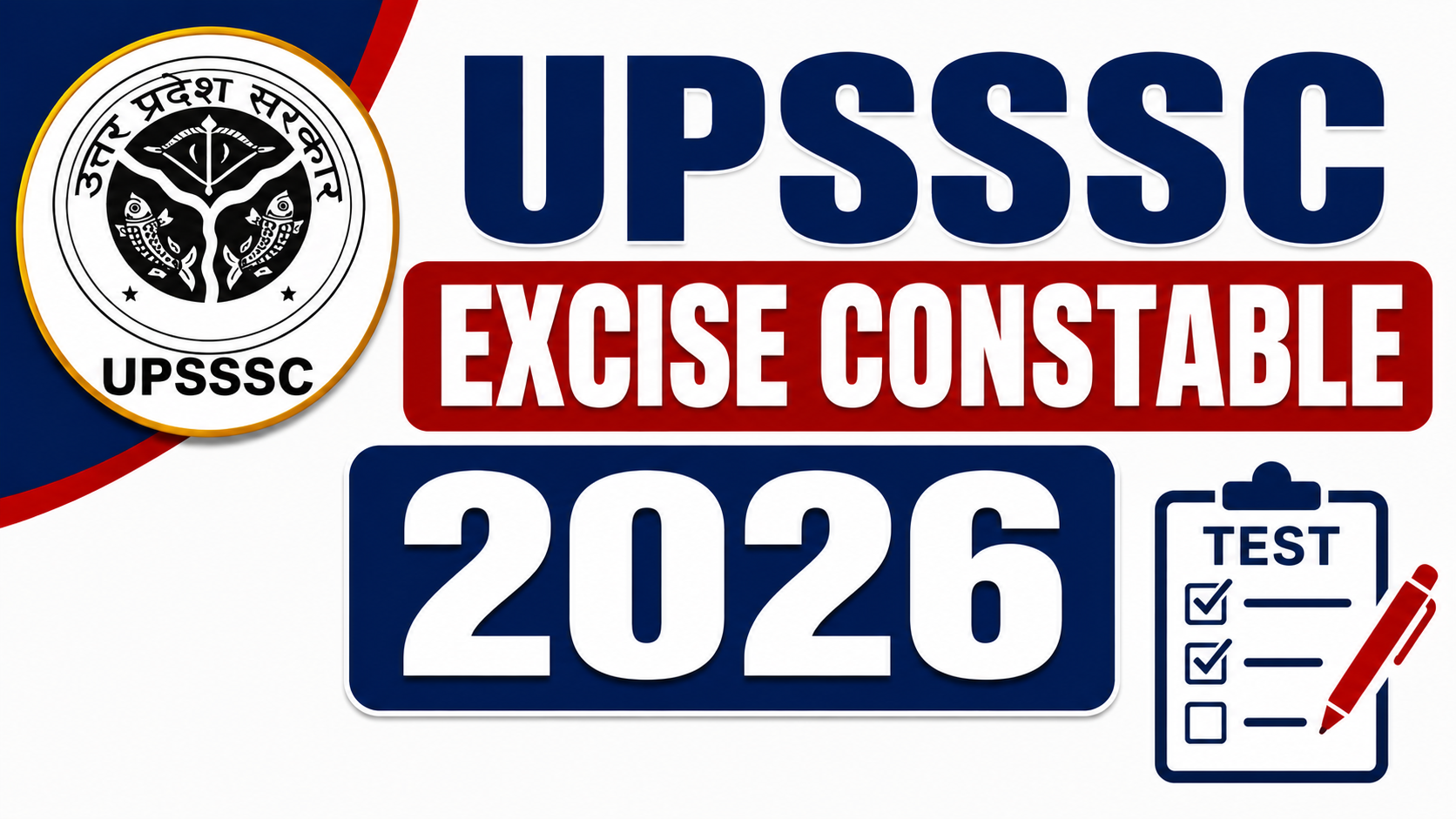 UPSSSC EXCISE CONSTABLE 2026