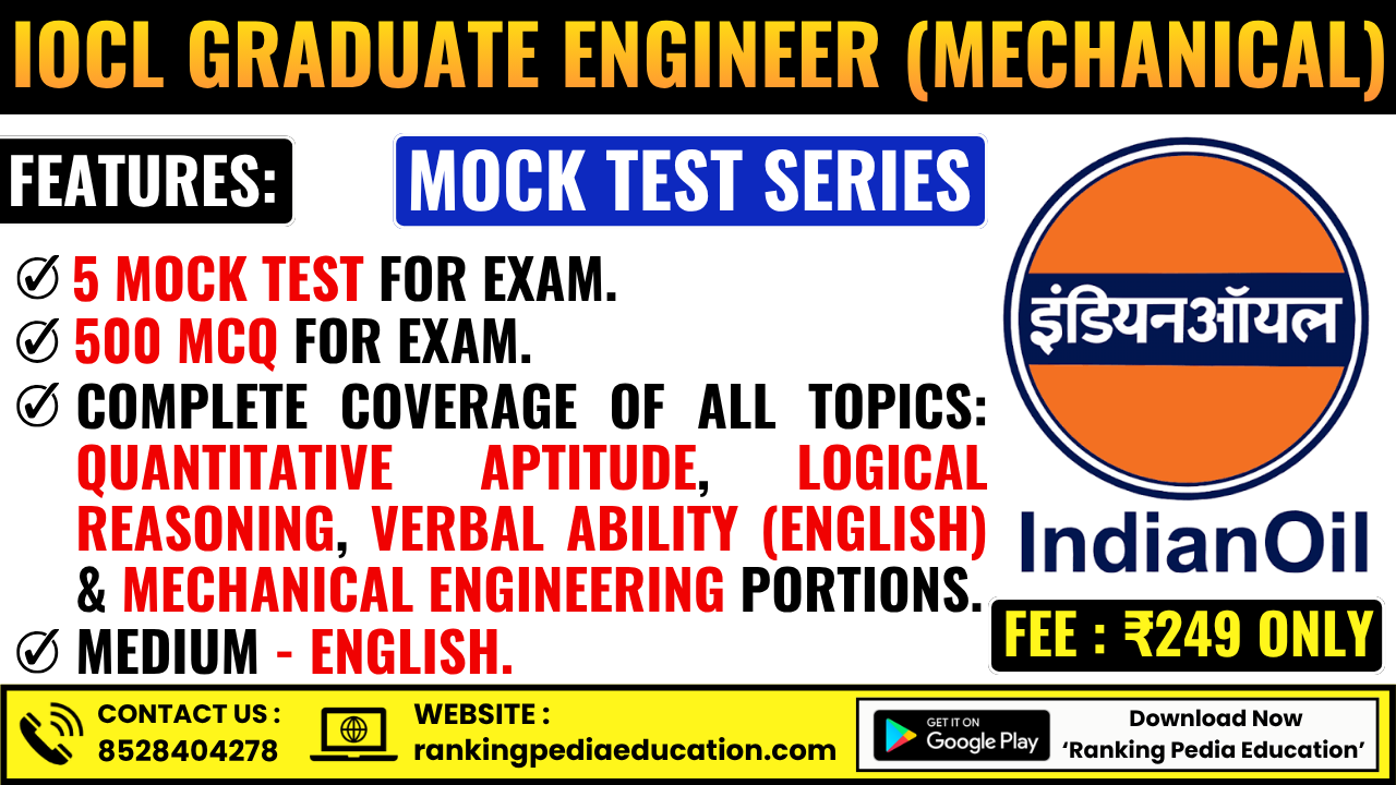 IOCL Graduate Engineer (Mechanical) Exam Mock Test Series