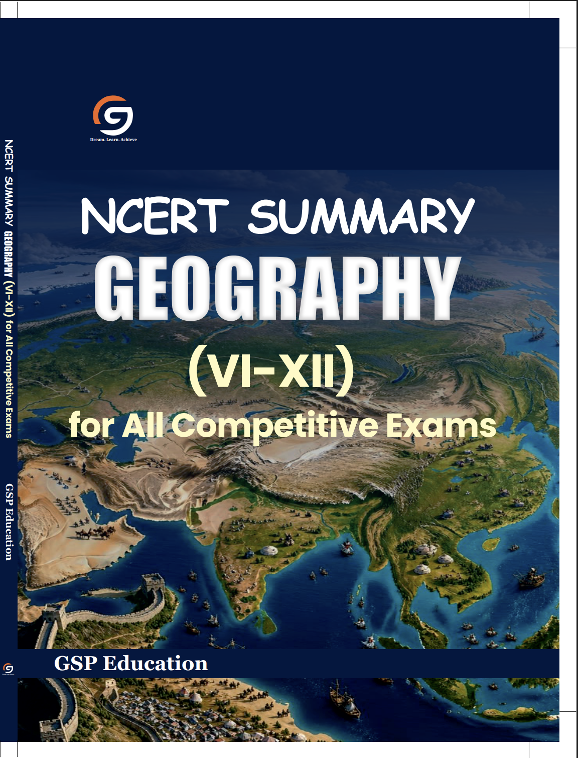 NCERT Summary Geography Class 6–12 for All Exams | Complete Indian & World Geography Revision Guide for UPSC, State PSC, SSC, CDS & Teaching Exams