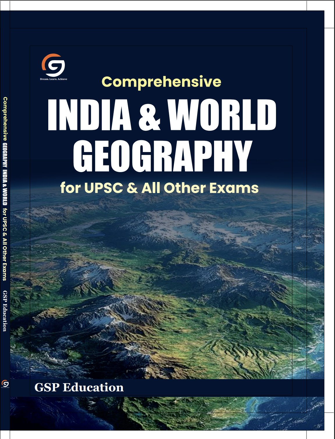 Comprehensive India & World Geography for UPSC & All Other Exams | Complete Physical, Human & Economic Geography Guide for Civil Services, State PSC, SSC & CDS