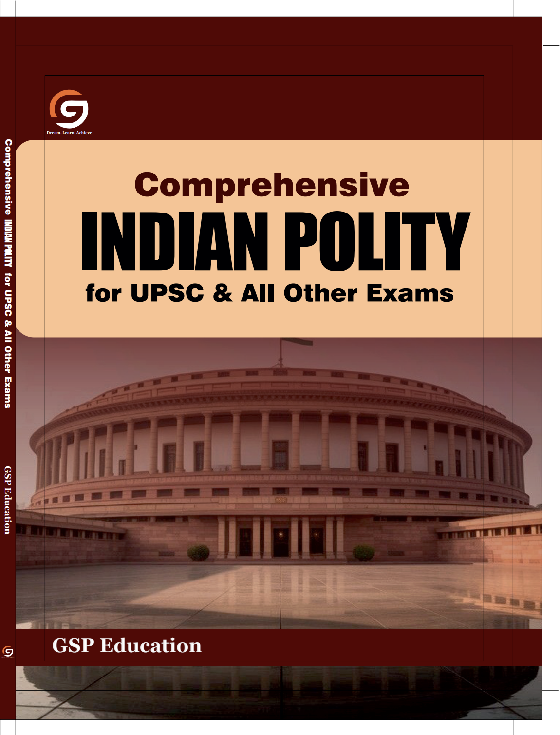 Comprehensive Indian Polity for UPSC & All Other Exams | Complete Constitution, Governance & Political System Guide for Civil Services, State PSC, SSC & NDA