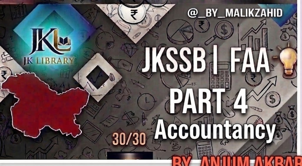 JKSSB Accountancy Revision Series Part4/BRS/ FAA / 2026