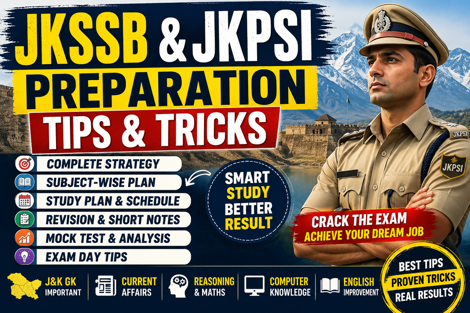 JKSSB & JKPSI Preparation Tips and Tricks: Complete Strategy to Crack J&K Government Exams