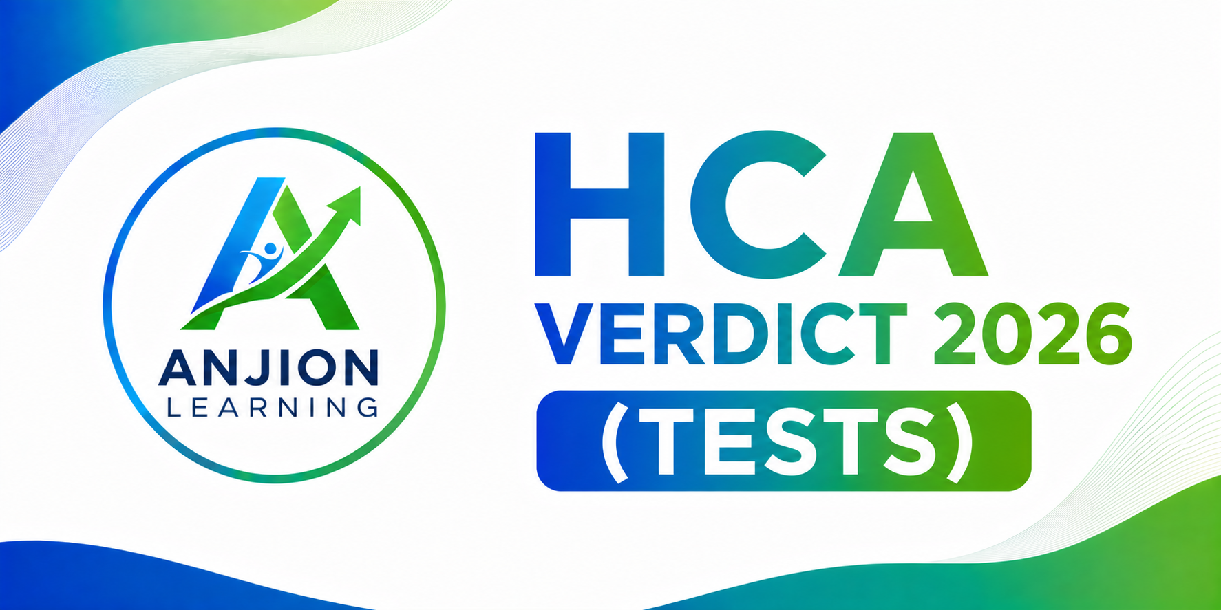 HCA VERDICT 2026 (TESTS)