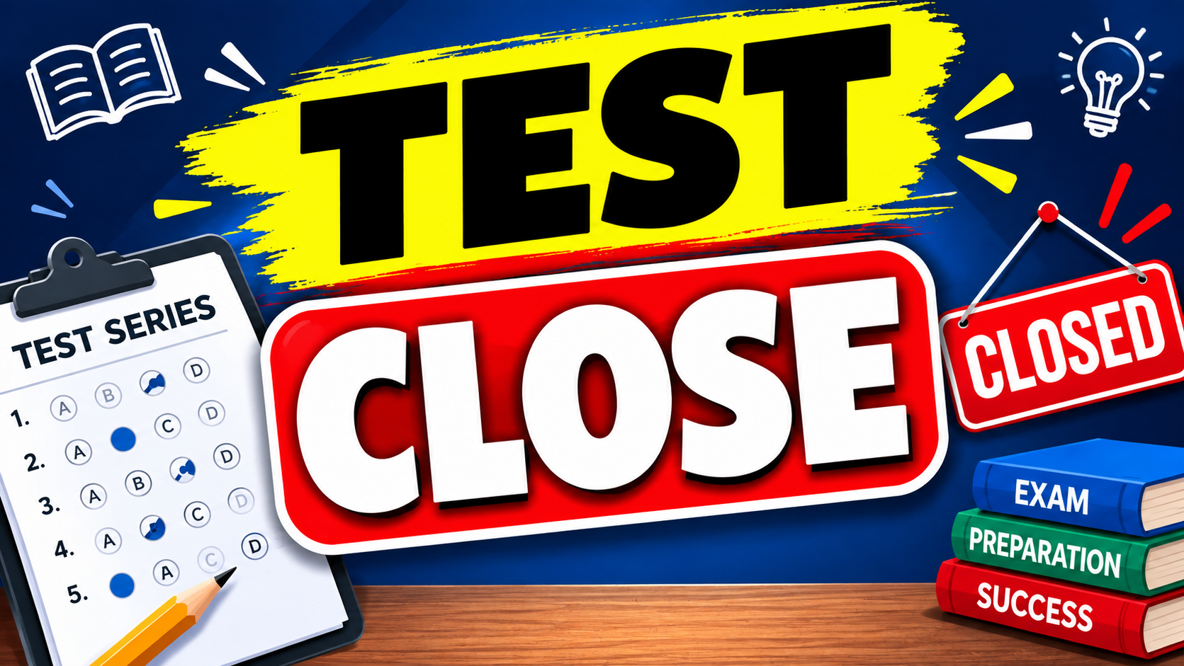 TEST CLOSE