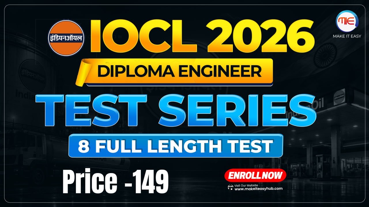 IOCL (DIPLOMA ENGINEER) TEST SERIES 2026