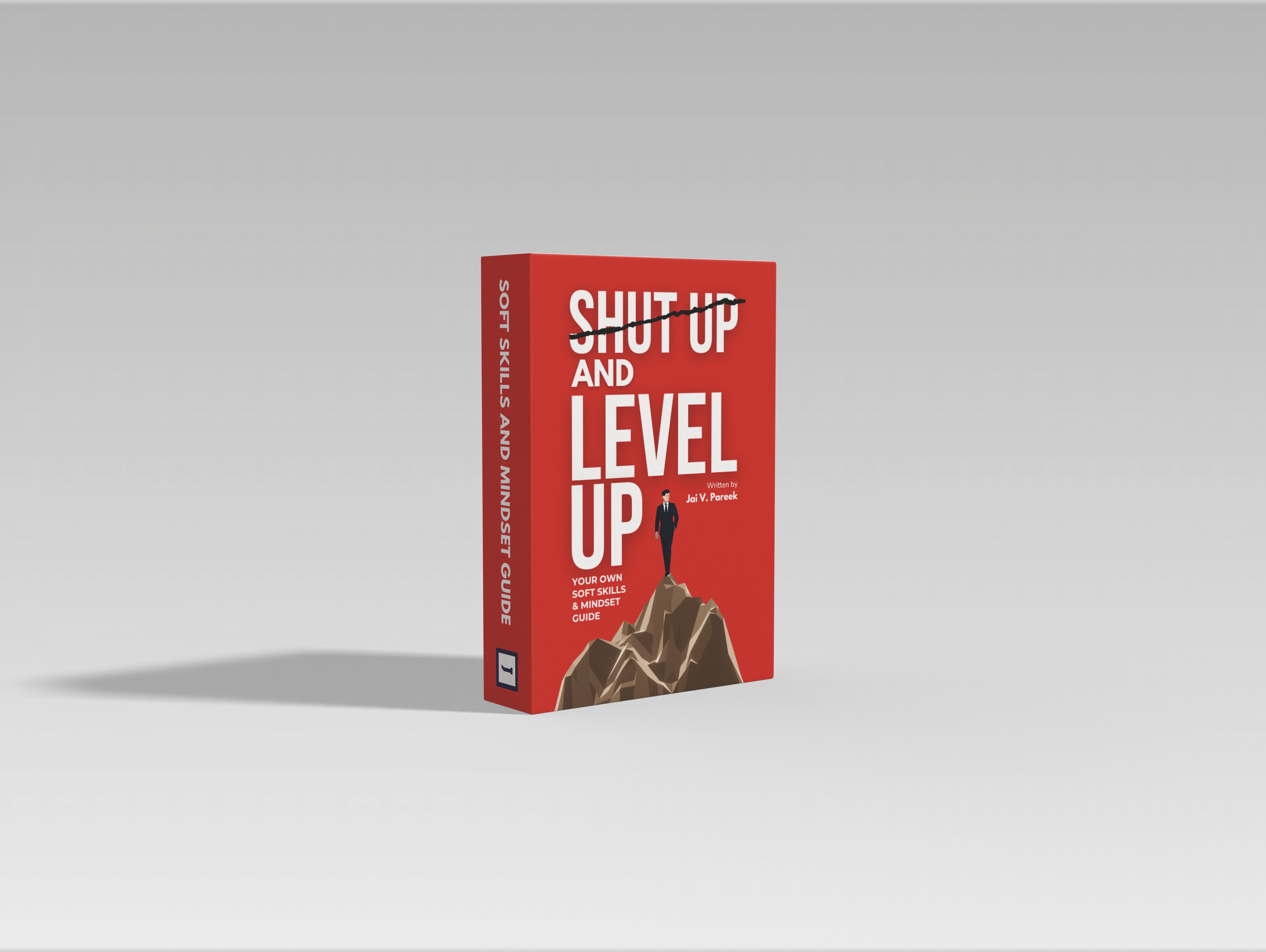 Shut Up and Level Up - Hinglish Soft Skills & Mindset Book