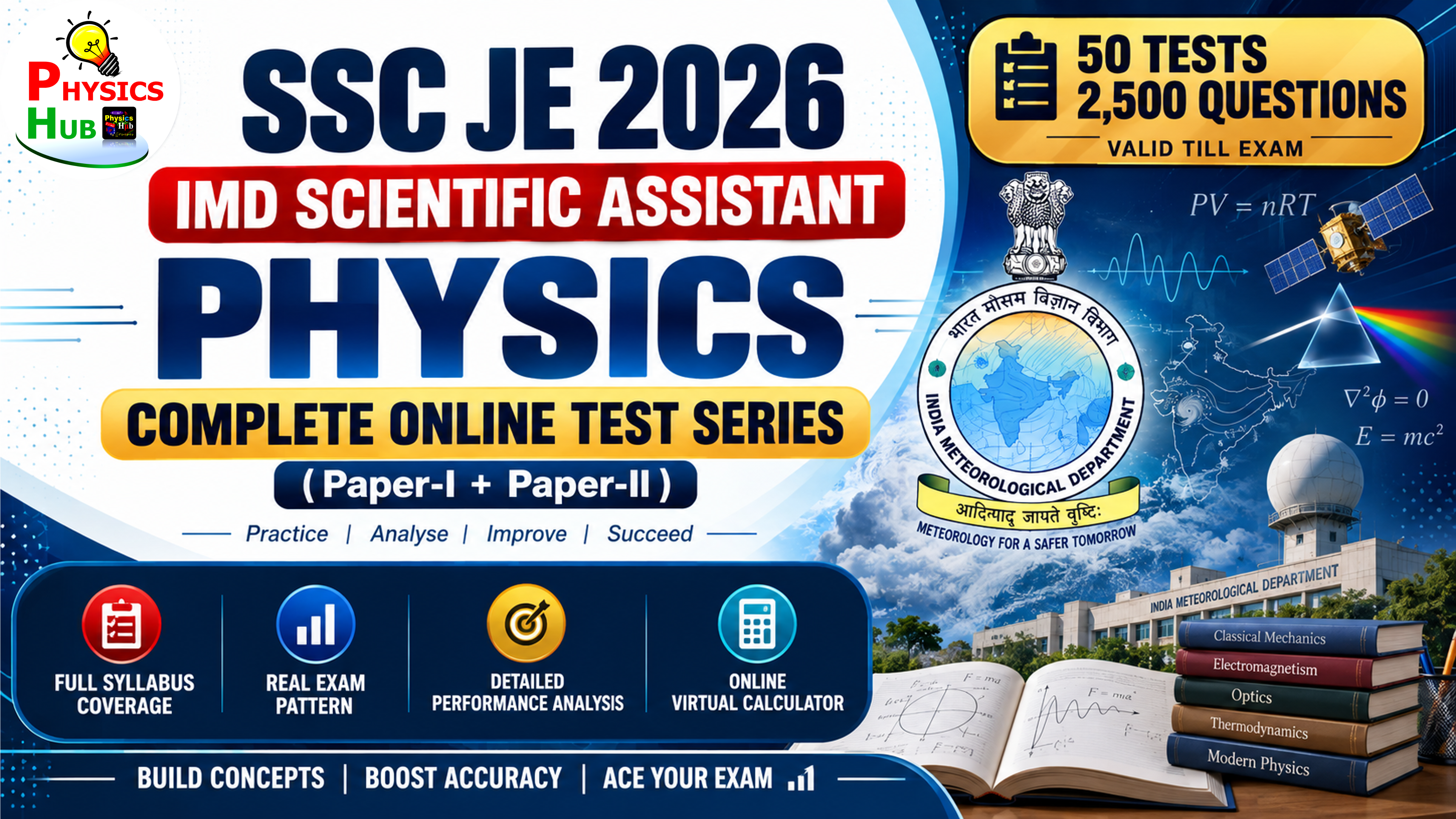 SSC JE 2026 IMD Scientific Assistant Physics – Complete Online Test Series (Paper-I + Paper-II)