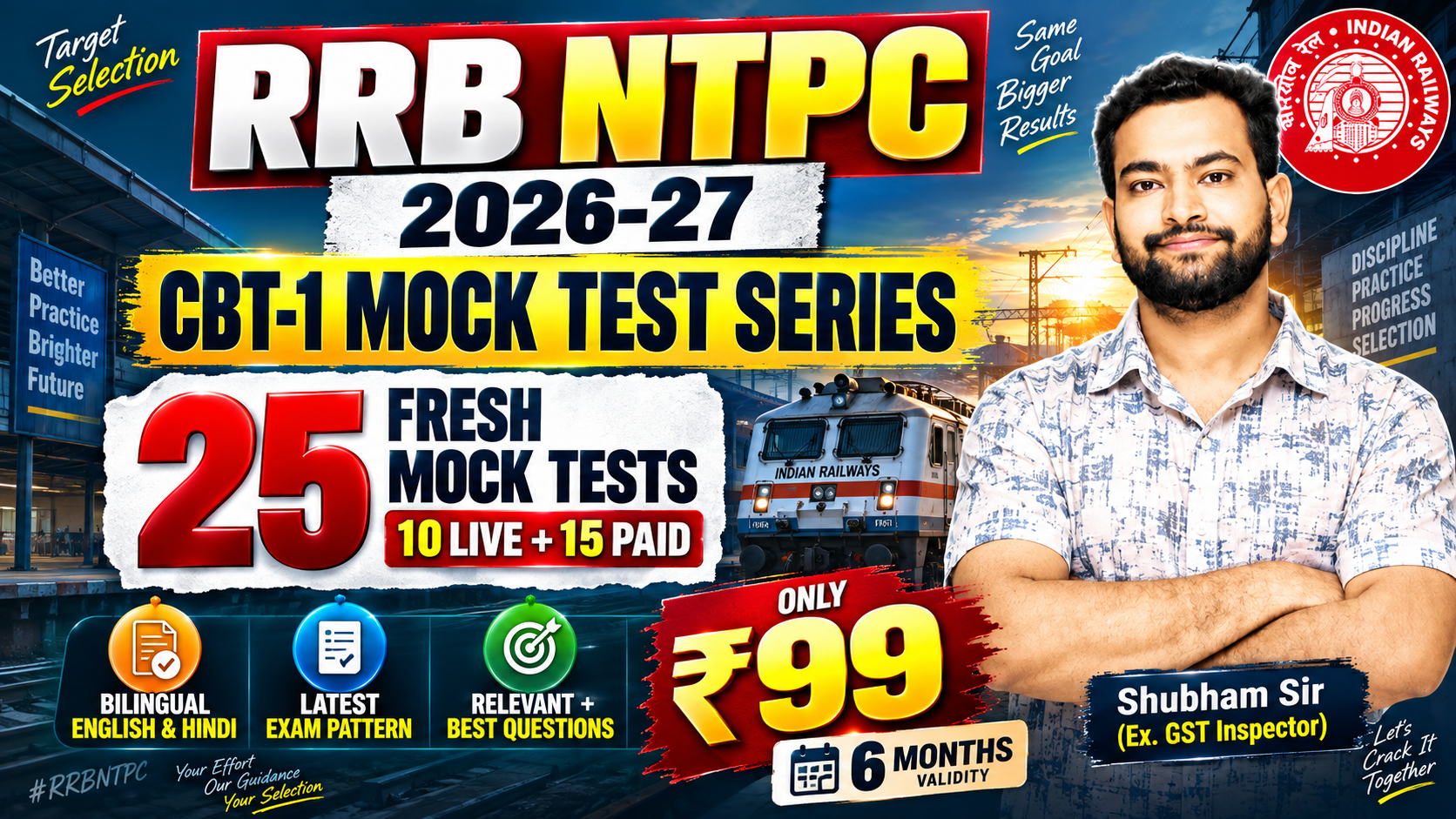 RRB NTPC (Graduate Level) 2026-27 CBT-1 Mock Tests - Bilingual