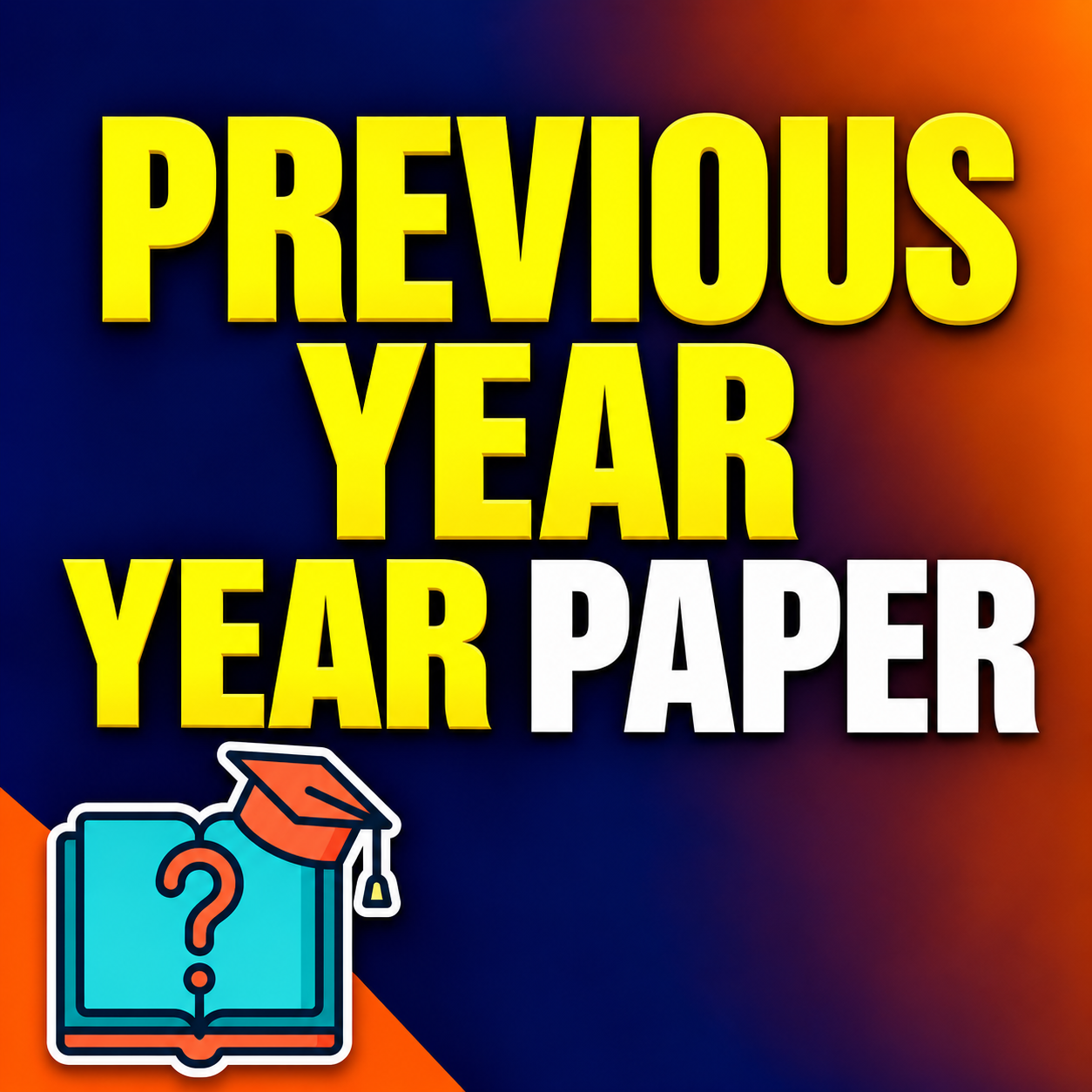 Previous Year Papers