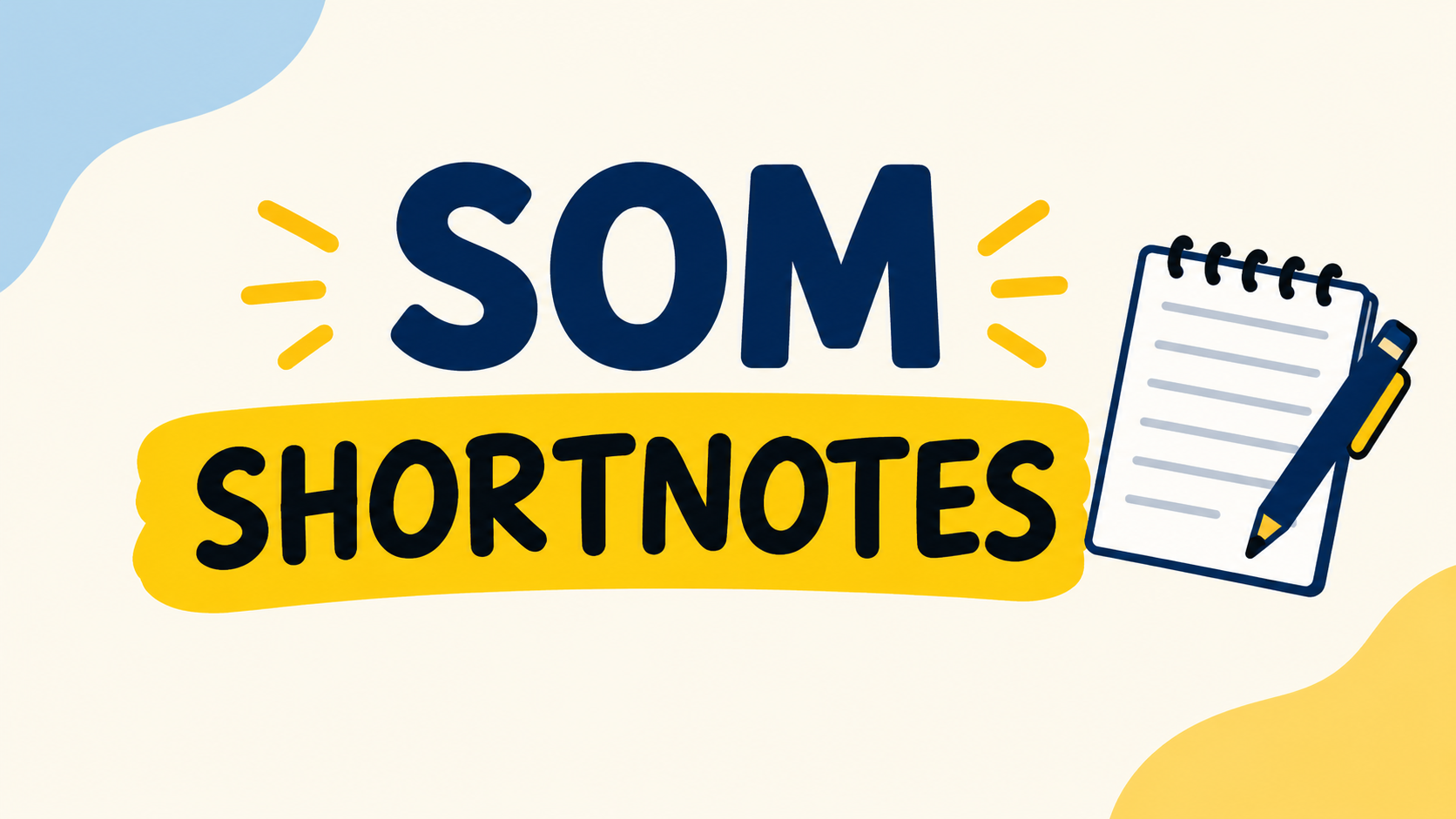 SOM SHORT NOTES