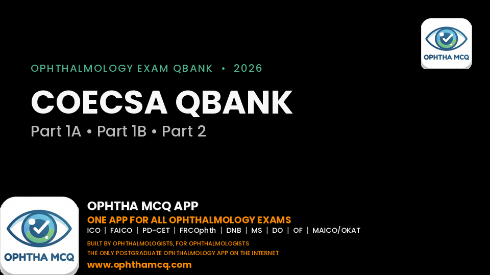 COECSA Qbank: Part 1A, Part 1B & Part 2 Practice MCQs