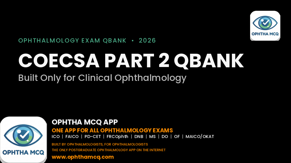 COECSA Part 2 Clinical Ophthalmology: Prep Guide & QbankCOECSA Part 2 Clinical Ophthalmology: Prep Guide & QbankCOECSA Part 2 Clinical Ophthalmology: Prep Guide & Qbank