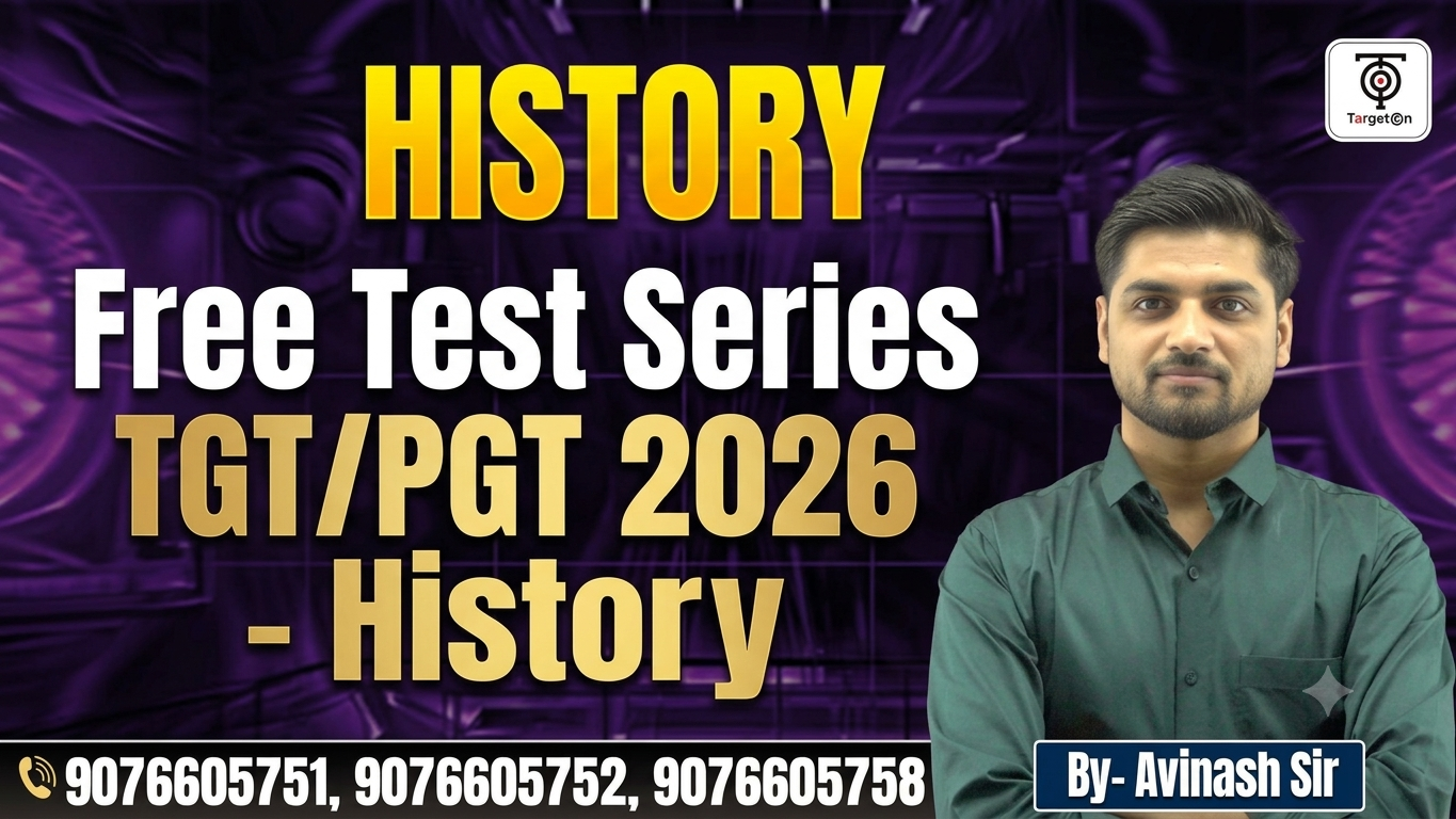 TGT/PGT 2026 - History - Test Series