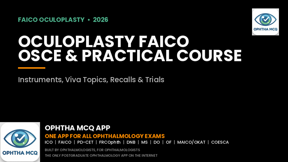 FAICO OCULOPLASTY OSCE AND PRACTICAL EXAM: HOW TO PREPARE (2026)