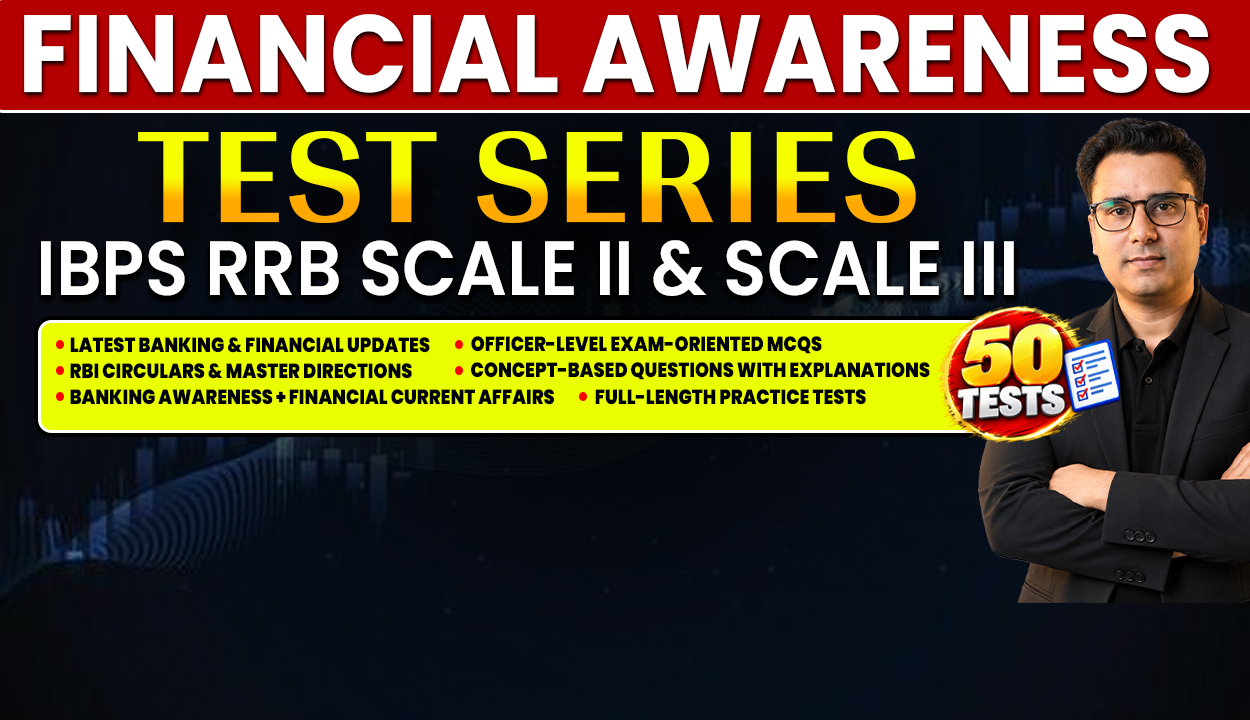 Financial Awareness Test Series – IBPS RRB Scale II & III