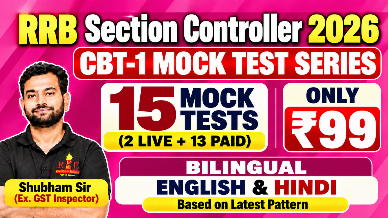 RRB Section Controller 2026 CBT-1 Fresh Mock Test (Latest Pattern)