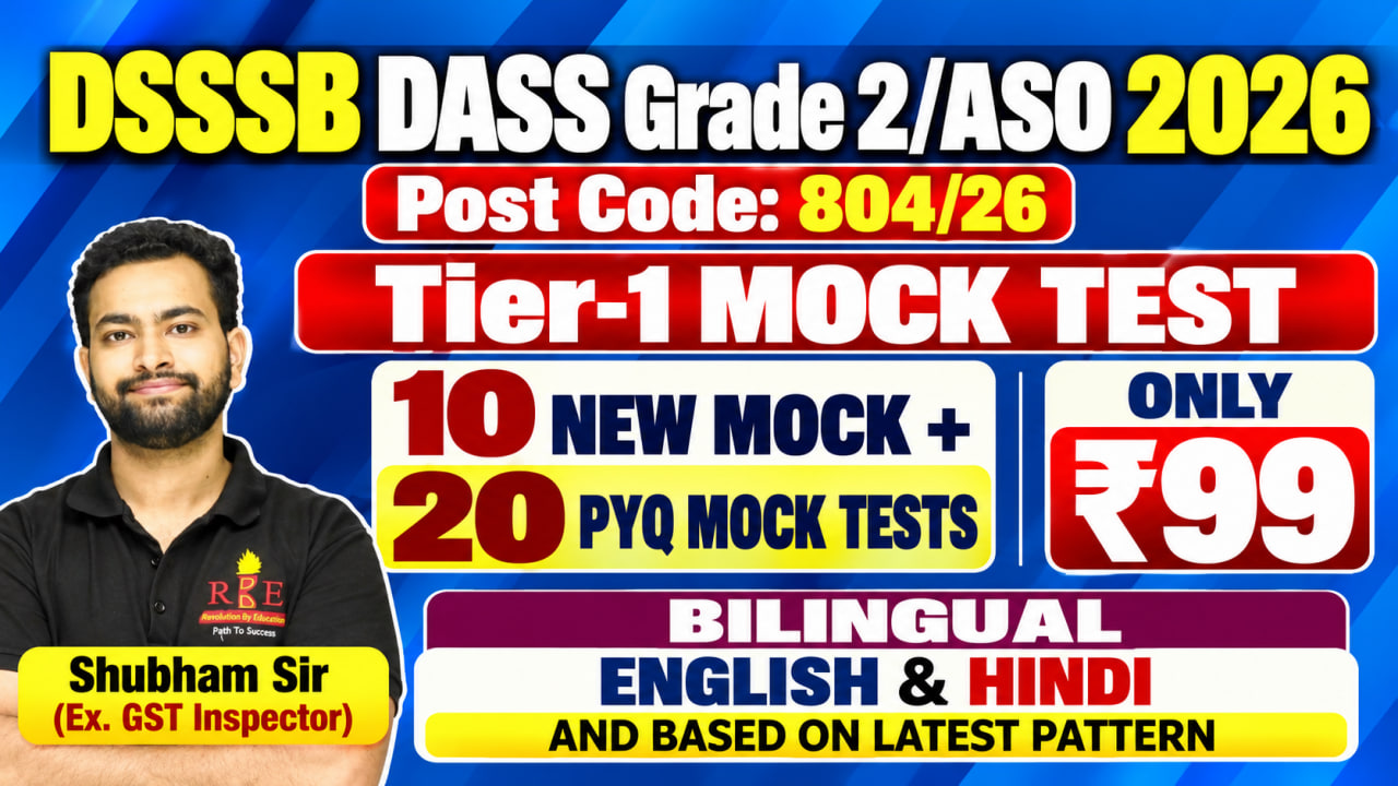 DSSSB DASS Grade 2/ASO 2026 Tier-1 Mock Tests (Latest Pattern)
