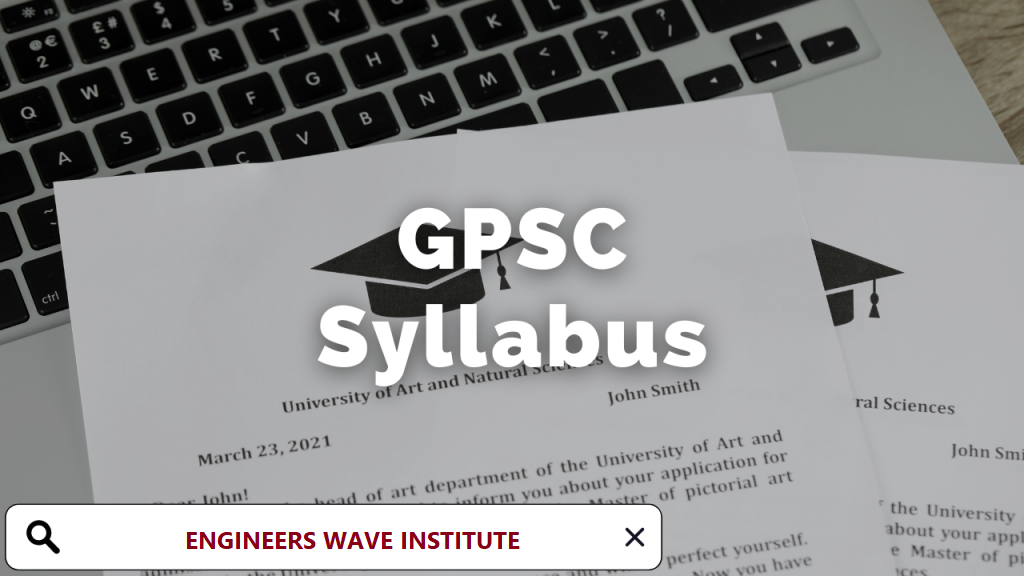 GPSC Exam Pattern & Syllabus