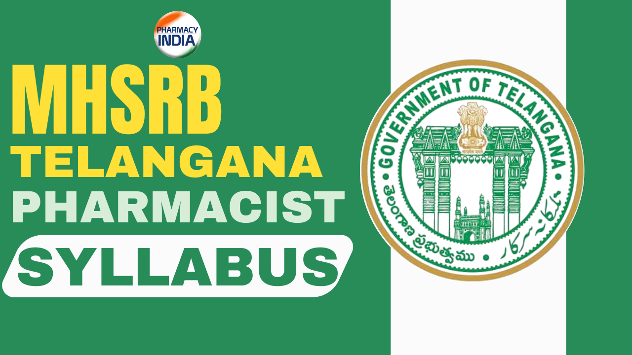 MHSRB Telangana Pharmacist Syllabus