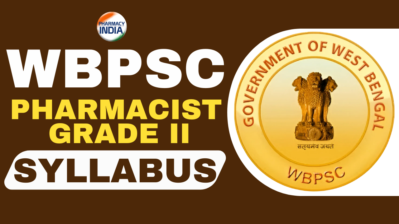 WBPSC Pharmacist-Gr-III Syllabus