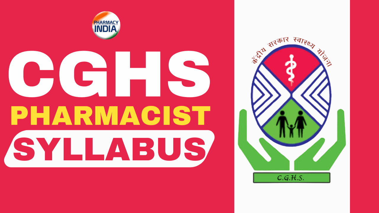 CGHS Pharmacist Syllabus