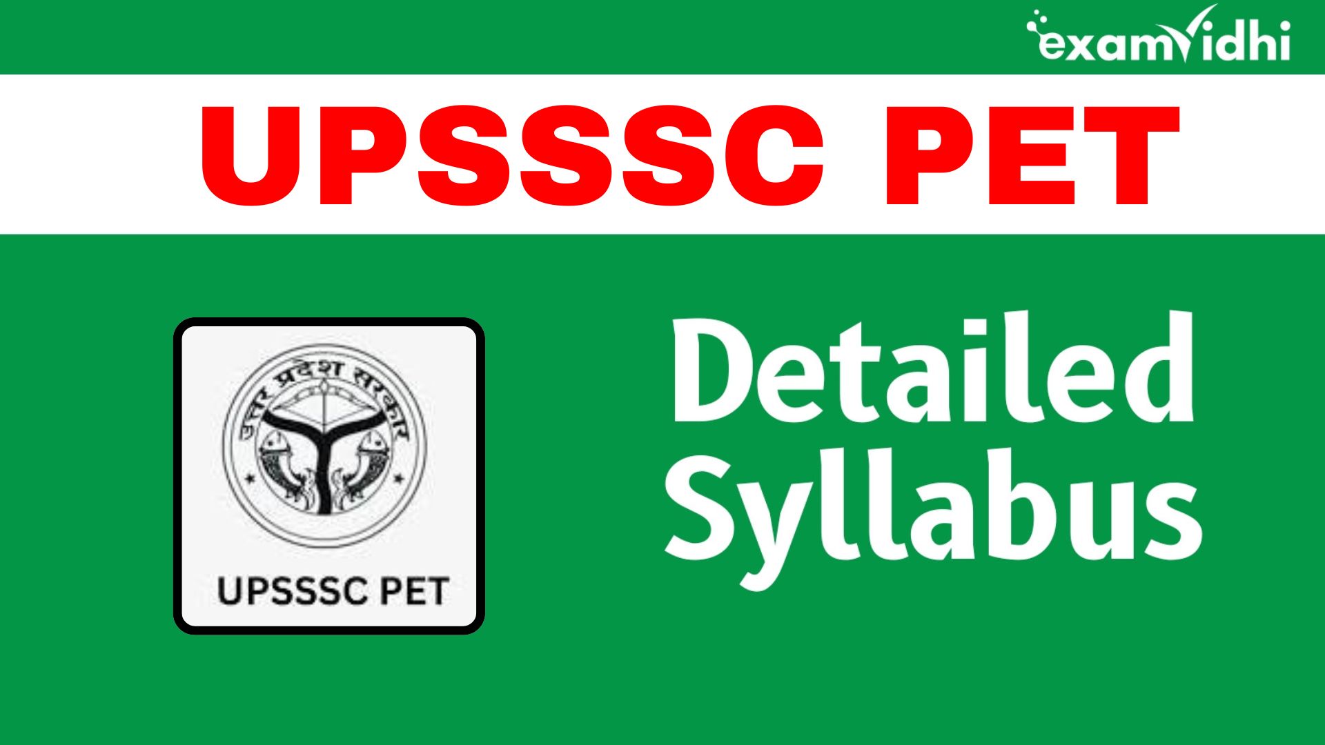 UPSSSC PET Exam Pattern & Syllabus