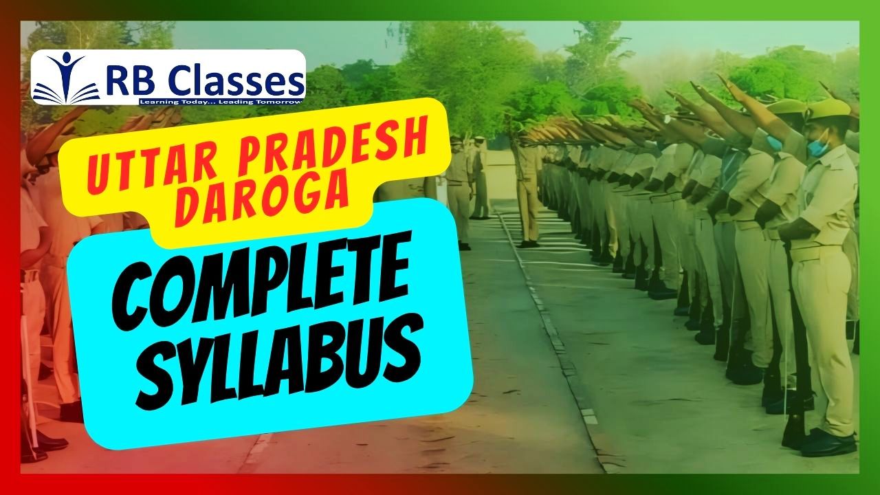 उत्तर प्रदेश दारोगा सम्पूर्ण पाठ्यक्रम