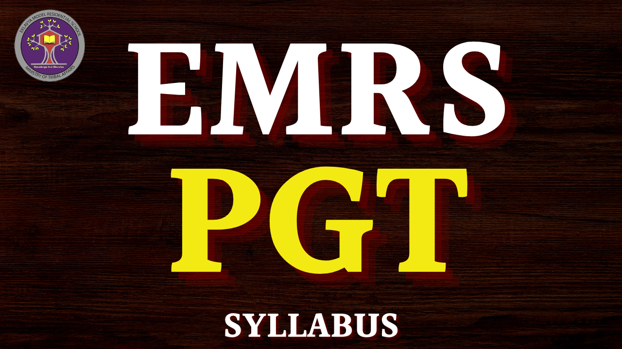 EMRS PGT Syllabus