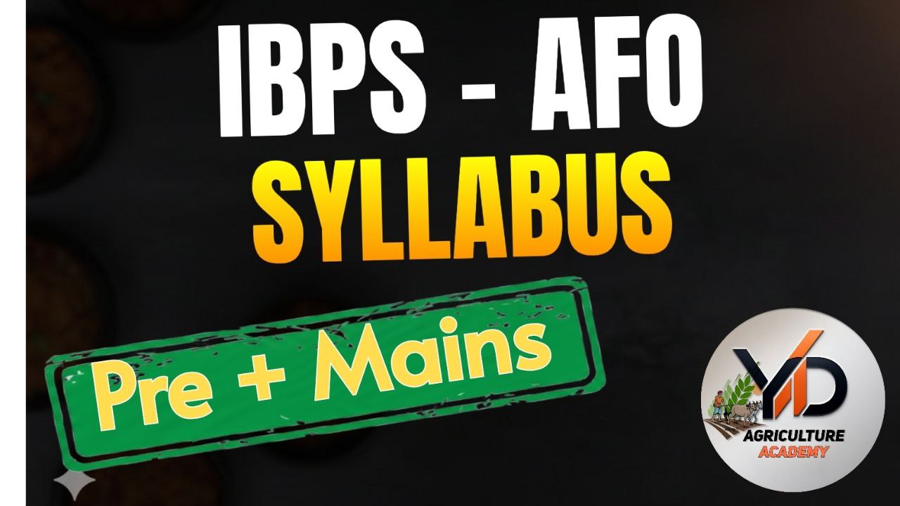 IBPS AFO Prelims+Mains Exam Pattern and Syllabus