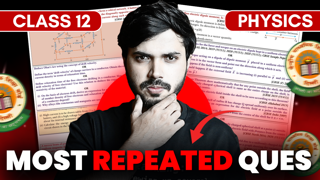 MOST REPEATED QUESTIONS _ PHYSICS _ CLASS 12  Zaki Saudagar