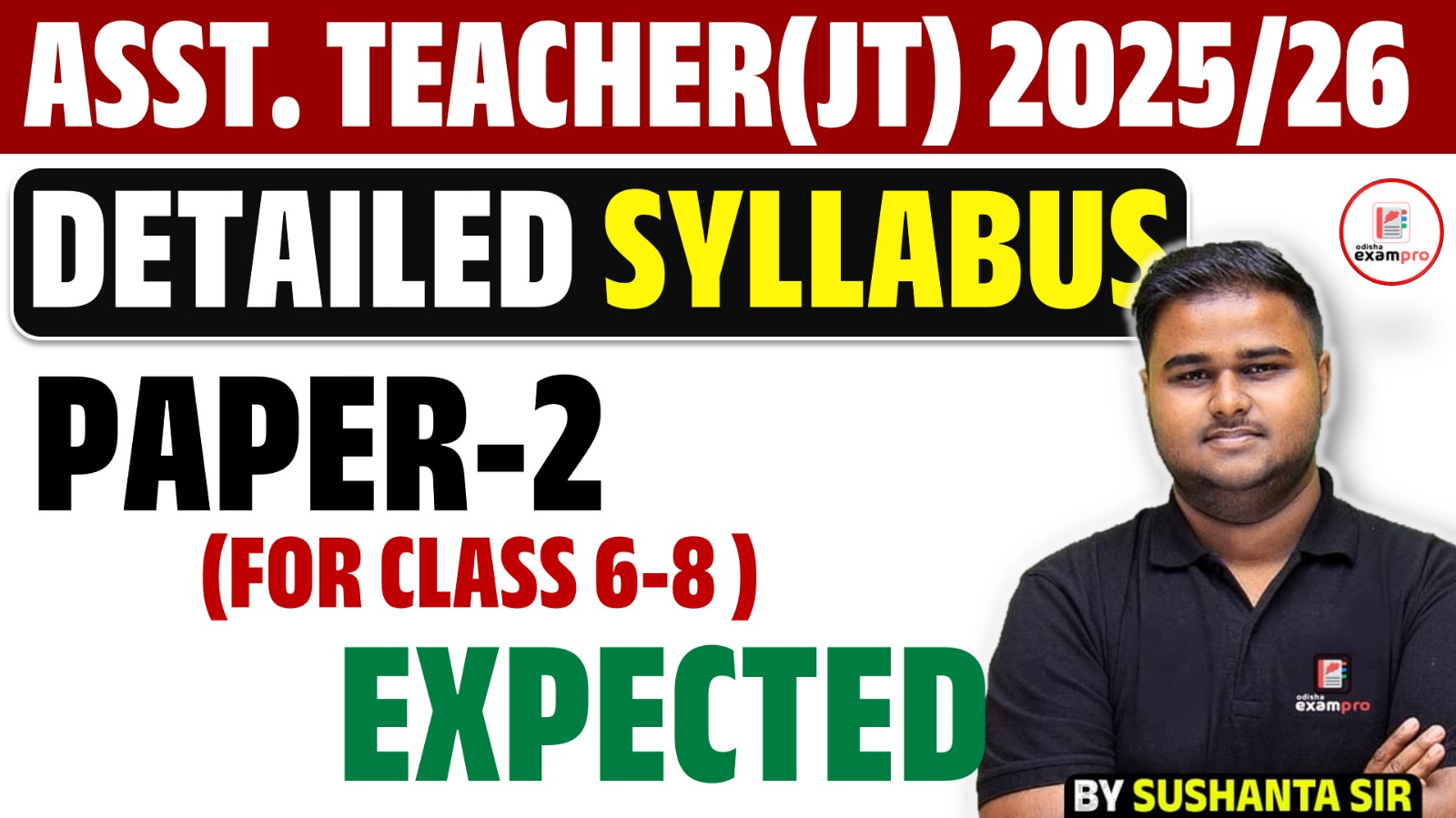 AT(JT) PAPER 2 SYLLABUS STRUCTURE - EXPECTED