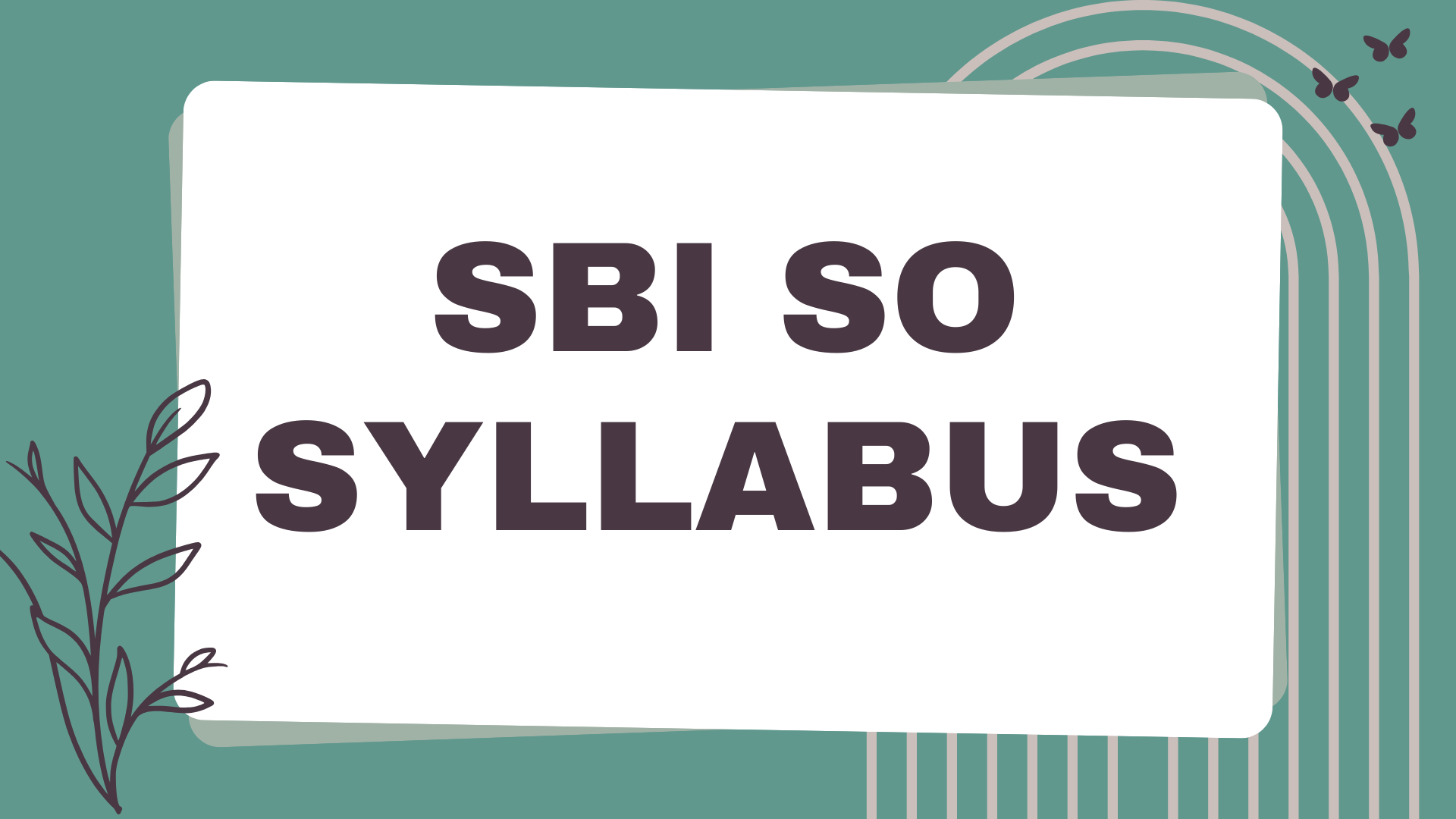 SBI SO syllabus