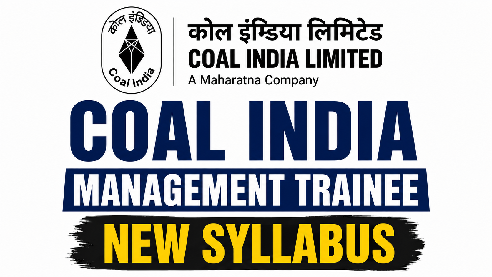 Coal India Management Trainee New Syllabus